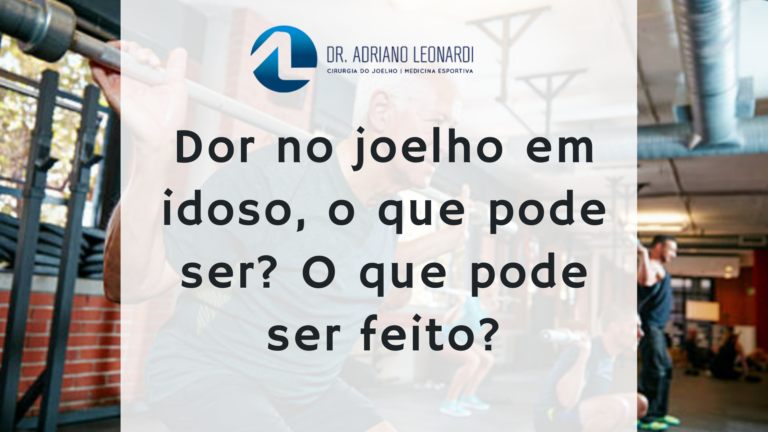Dor no joelho em idoso, o que pode ser