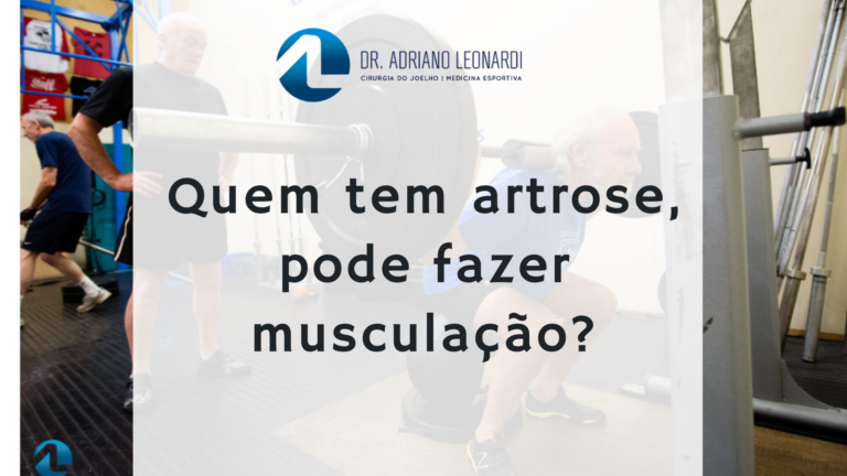 Quem tem artrose, pode fazer musculação