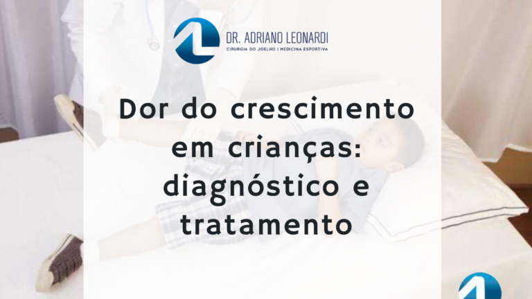 Dor do crescimento em crianças: diagnóstico e tratamento